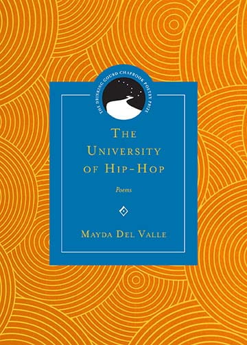 Mayda Del Valle – The University of Hip-Hop, 2016