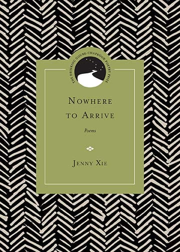 Jenny Xie – Nowhere to Arrive, 2016