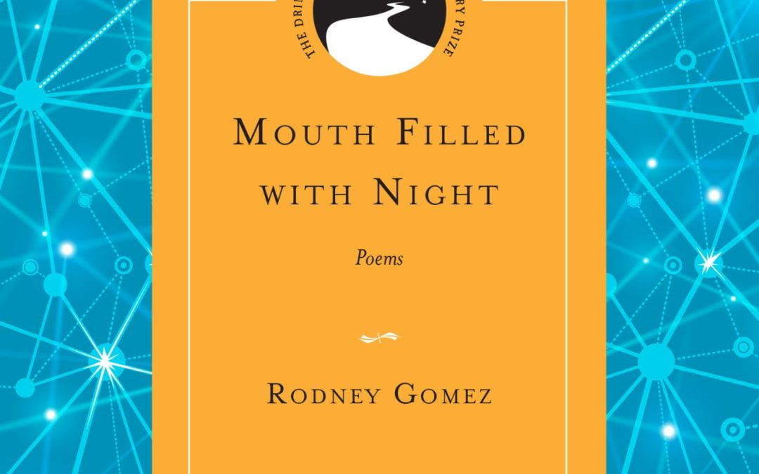 Rodney Gomez – Mouth Full of Night, 2013