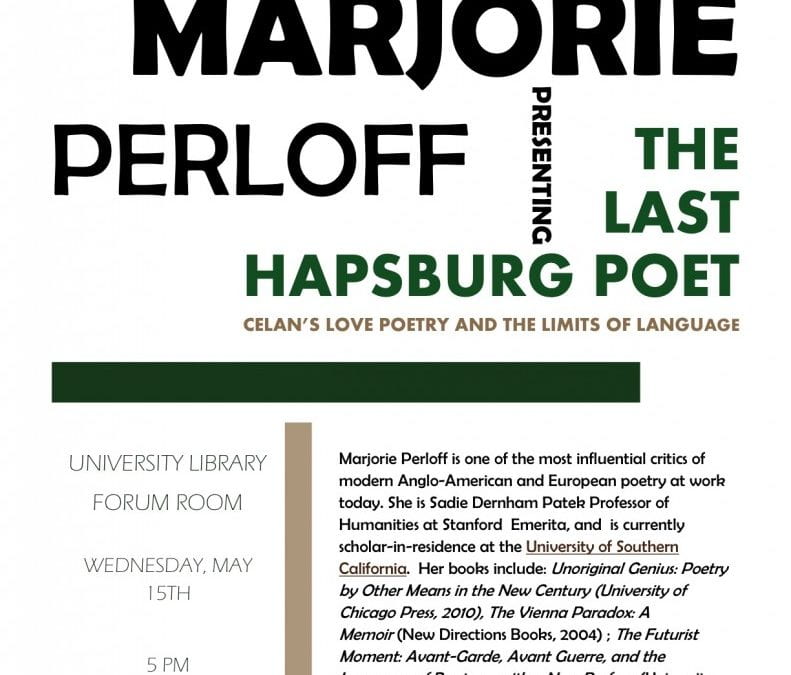 Visiting Scholar Marjorie Perloff, Wednesday May 15th 2013