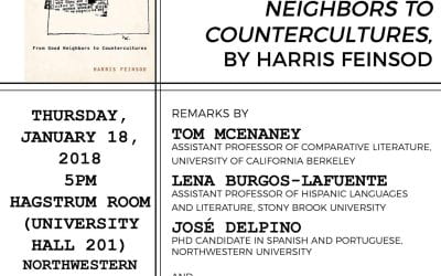 A Forum on The Poetry of the Americas: From Good Neighbors to Countercultures, Thursday January 18th 2018