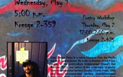 A Reading by Craig Santos Perez, May 1st & 2nd 2013