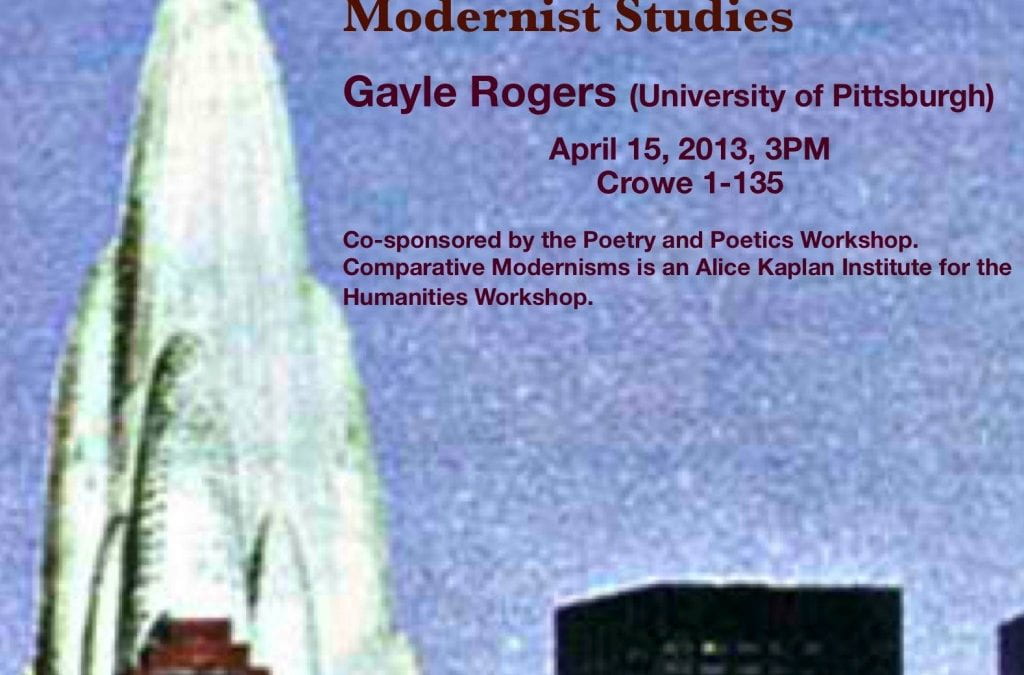 Modernismo and the Languages of Comparative Modernist Studies featuring Gayle Rogers
