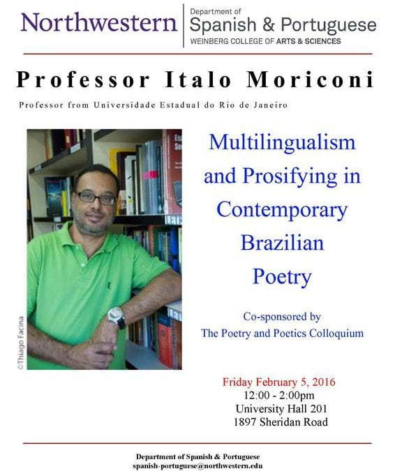 Professor Italo Moriconi on Multilingualism and Prosifying in Contemporary Brazilian Poetry, Friday, February 5th 2016